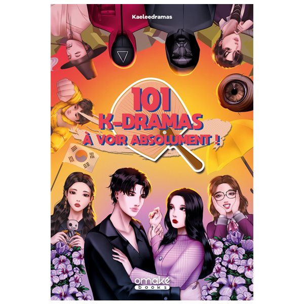 101 k-dramas à voir absolument !