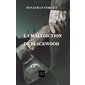 Malédiction de Blackwood (La) T1