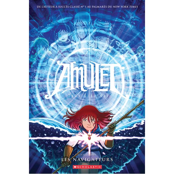 Les navigateurs, Amulet, 9