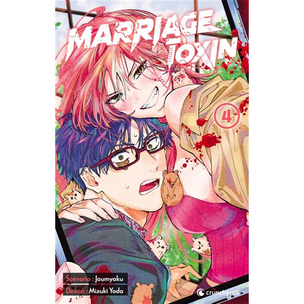 Marriage toxin, Vol. 4