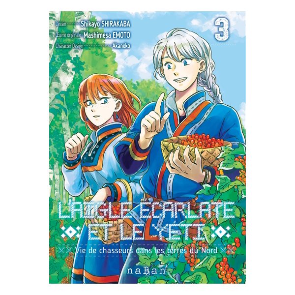 L'aigle écarlate et le yéti : vie de chasseurs dans les terres du Nord, Vol. 3