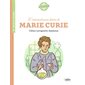 L'extraordinaire destin de Marie Curie