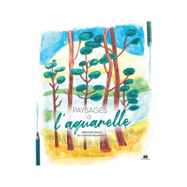 Paysages à l'aquarelle : peinture facile au crayon aquarelle