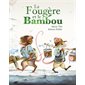 La fougère et le bambou