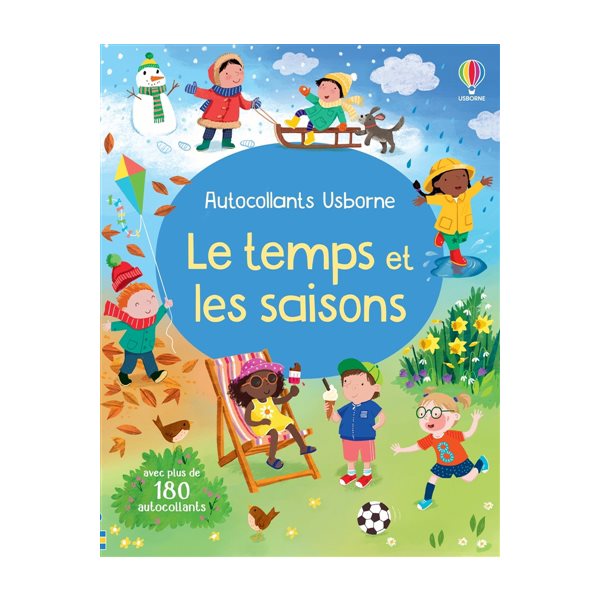 Le temps et les saisons : Premiers autocollants : Dès 3 ans