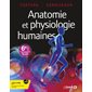 Anatomie et physiologie humaines, Anatomie physiologie