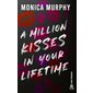 A million kisses in your lifetime