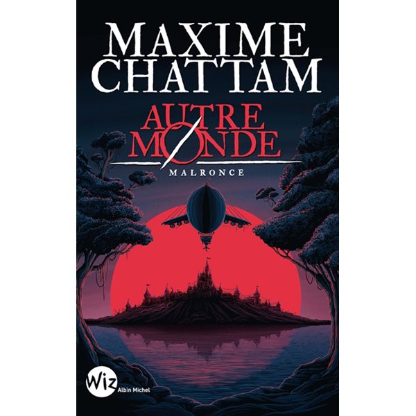 Malronce, Tome 2, Autre-monde