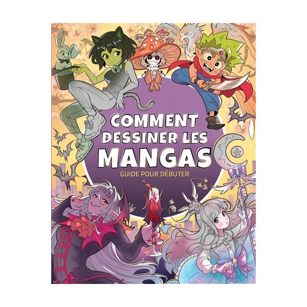 Comment dessiner les mangas : guide pour débuter