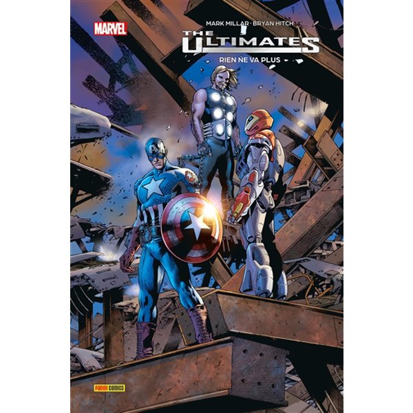 Rien ne va plus, Tome 1, Ultimates