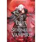 Un duel avec le seigneur vampire