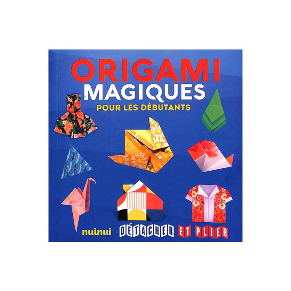 Origami magiques pour les débutants, Détacher et plier