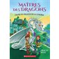 L'aube du dragon de la Lumière, Tome 24, Maîtres des dragons