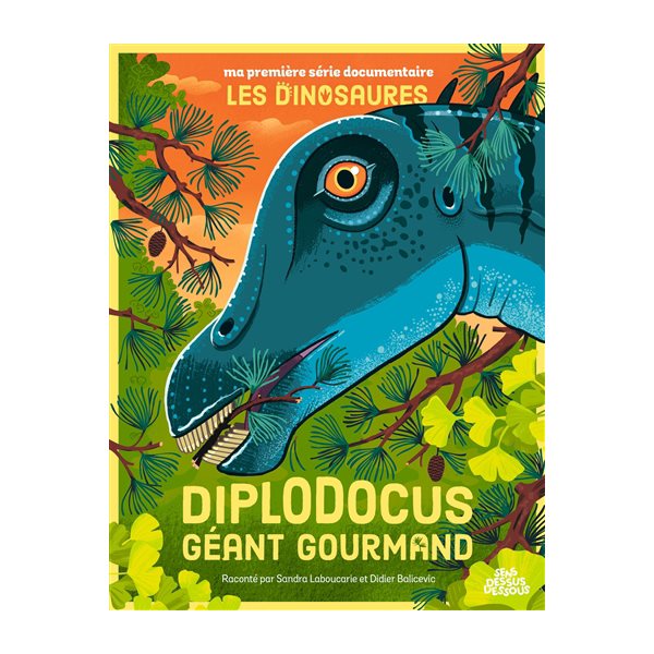 Diplodocus : géant gourmand, Ma première série documentaire. Les dinosaures