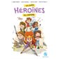 Les super héroïnes de l'histoire : en BD !