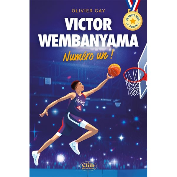 Victor Wembanyama : numéro un ! : en route vers le podium !