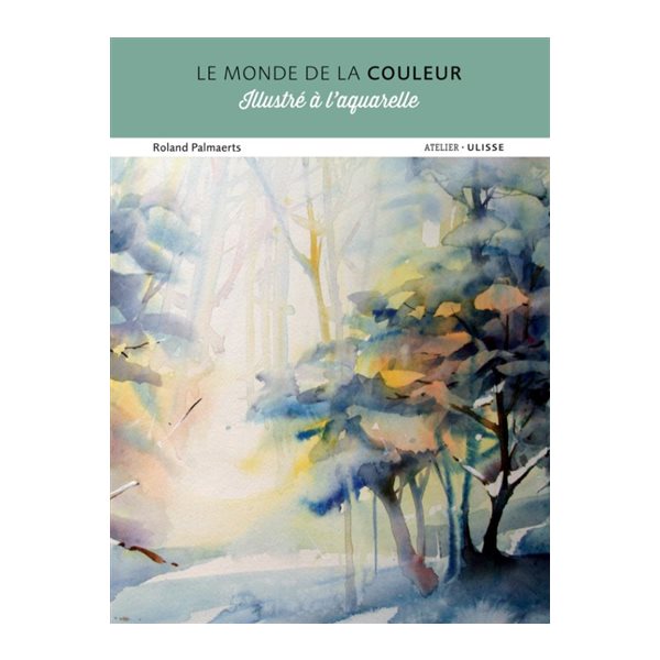 Le monde de la couleur illustré à l'aquarelle, Atelier