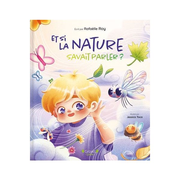 Et si la nature savait parler ?