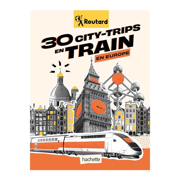 30 city-trips en train en Europe