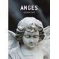 Anges - Agenda 2025 : 2025 : En présence des anges !