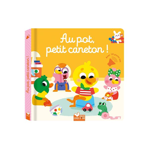 Au pot, petit caneton !, Livres sonores