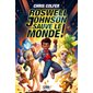 Roswell Johnson sauve le monde !, Tome 1, Le club