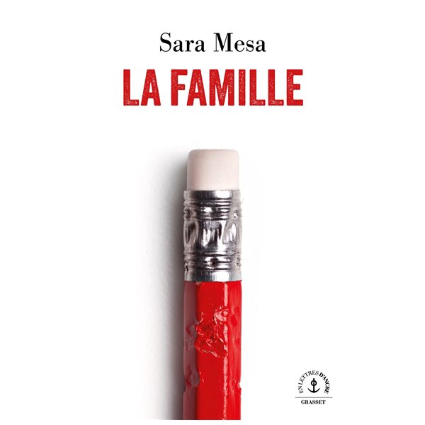 La famille, En lettres d'ancre