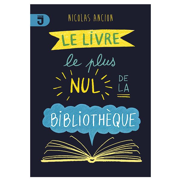 Le livre le plus nul de la bibliothèque