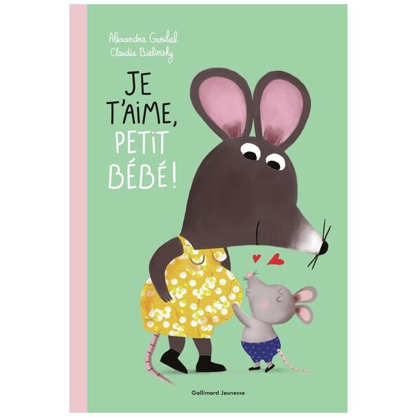 Je t'aime, petit bébé !