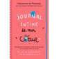 Journal intime de mon coeur, Tome 2, Journal intime