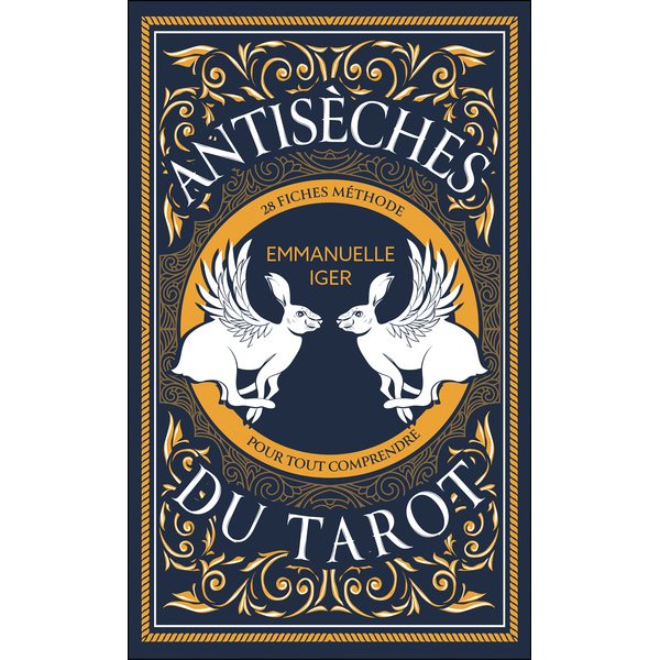 Antisèches du tarot : 28 fiches méthode pour tout comprendre