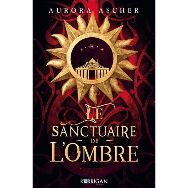 Le sanctuaire de l'ombre, Tome 1