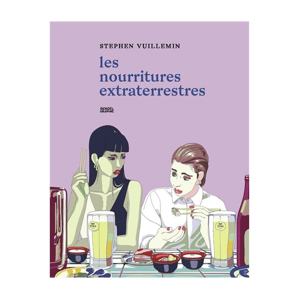 Les nourritures extraterrestres