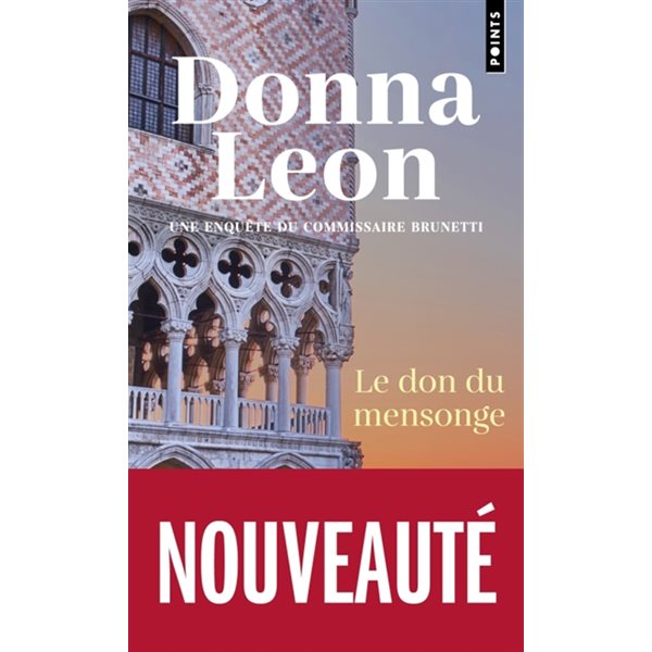 Le don du mensonge, Une enquête du commissaire Brunetti, 6218