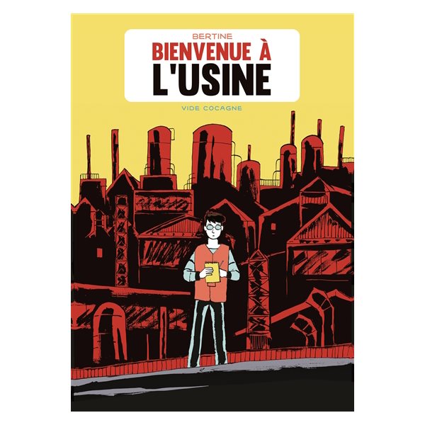 Bienvenue à l'usine, Soudain