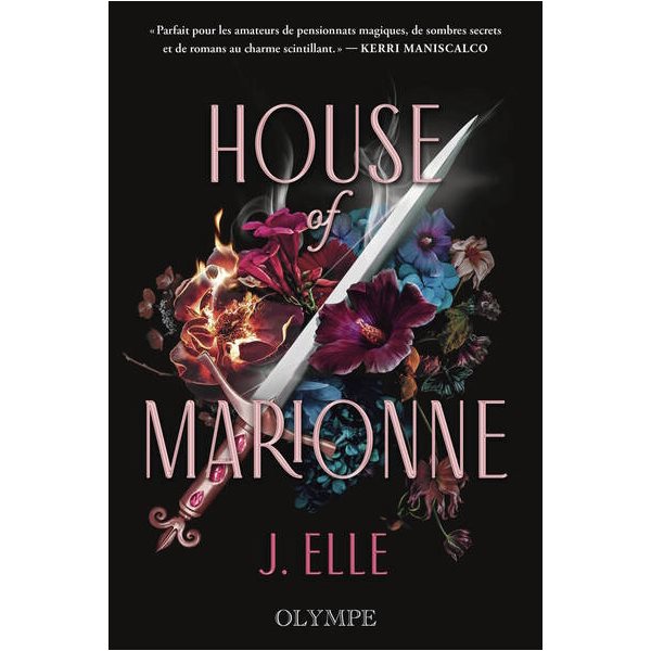 House of  Marionne, Tome 1