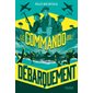 Le commando du Débarquement