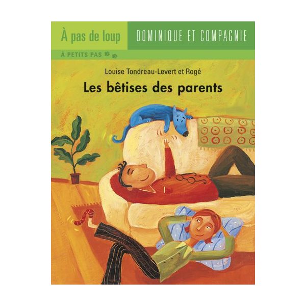 Les bêtises des parents, Niveau 2 - À petits pas