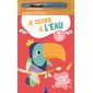 Je colorie à l'eau : le toucan