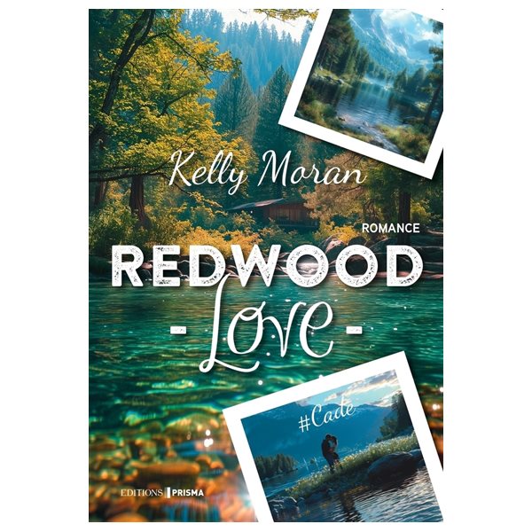 #Cade : romance, Redwood love