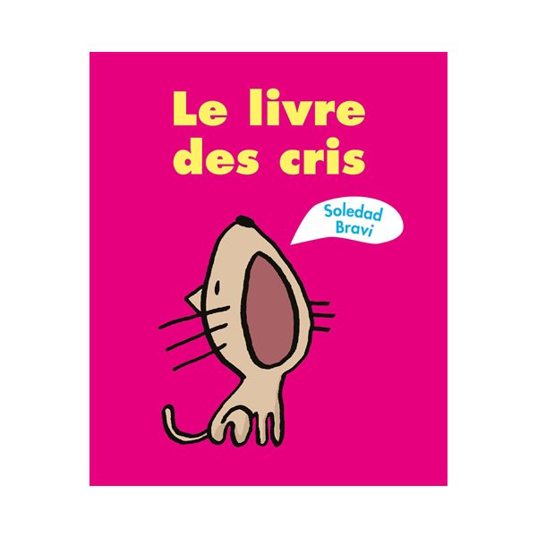 Le livre des cris