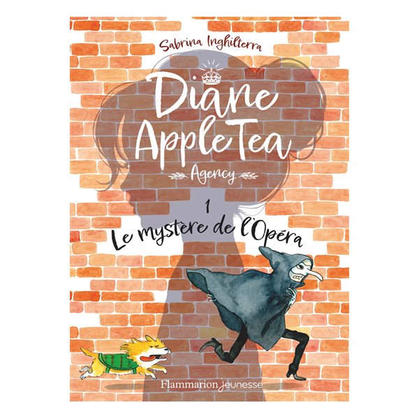 Le mystère de l'Opéra, Tome 1, Diane Apple Tea agency