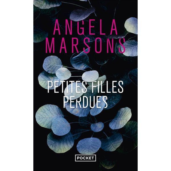 Petites filles perdues, Pocket. Thriller