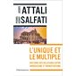 L'unique et le multiple : histoire des relations entre hindouisme et monothéisme