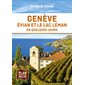 Genève, Evian et le lac Léman en quelques jours