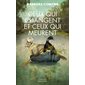 Ceux qui changent et ceux qui meurent, Pavillons