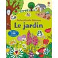 Le jardin : Premiers autocollants : Dès 3 ans