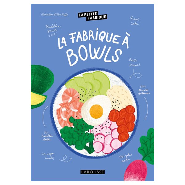 La fabrique à bowls