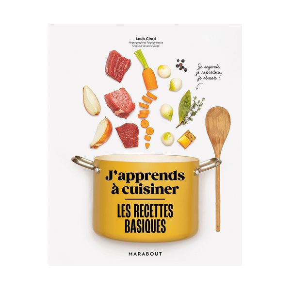 Les recettes basiques : j'apprends à cuisiner