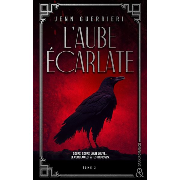 L'aube écarlate, Tome 2